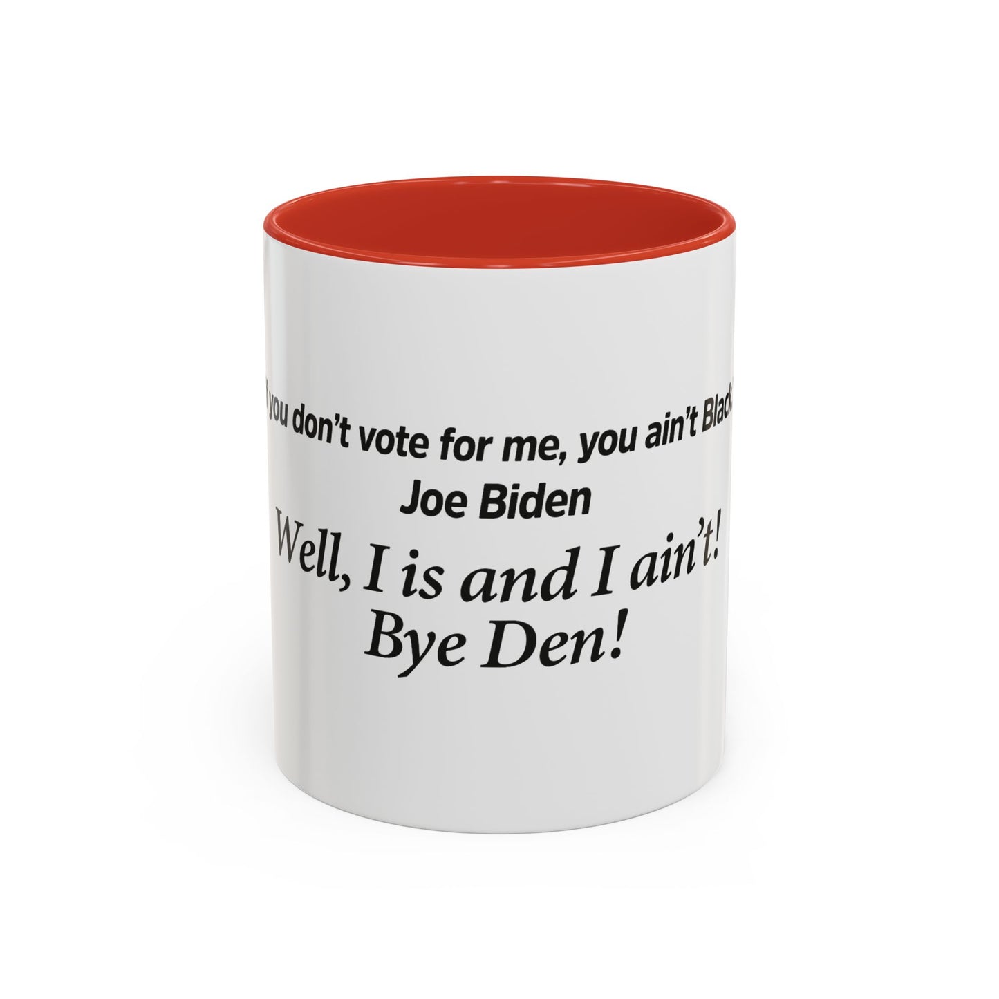 Bye Den! Mug